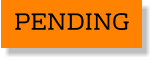 PENDING